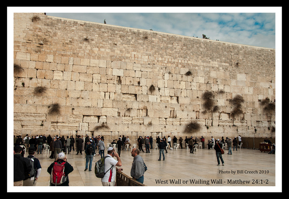 DSC_2093 West Wall or Wailing Wall Matt 24_1-2